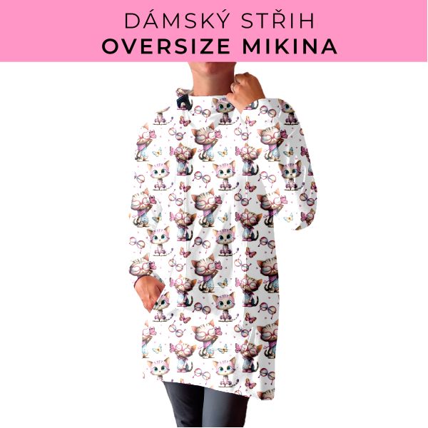 DÁMSKÝ střih - Oversize mikina