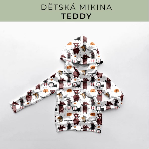 DĚTSKÝ střih - Mikina Teddy