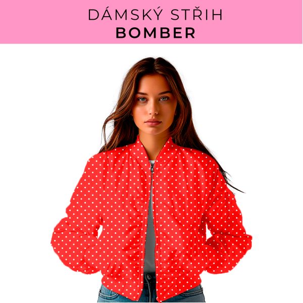 DÁMSKÝ střih - Bomber