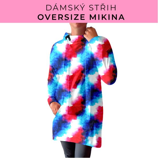DÁMSKÝ střih - Oversize mikina