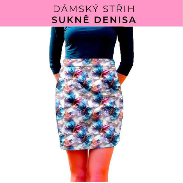 Dámský střih - Dámská sukně Denisa