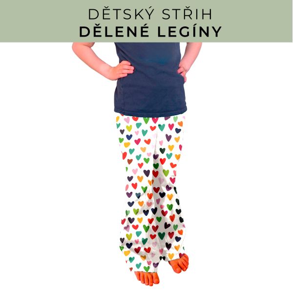 Dětský střih - Dělené legíny