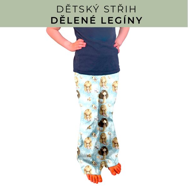 Dětský střih - Dělené legíny