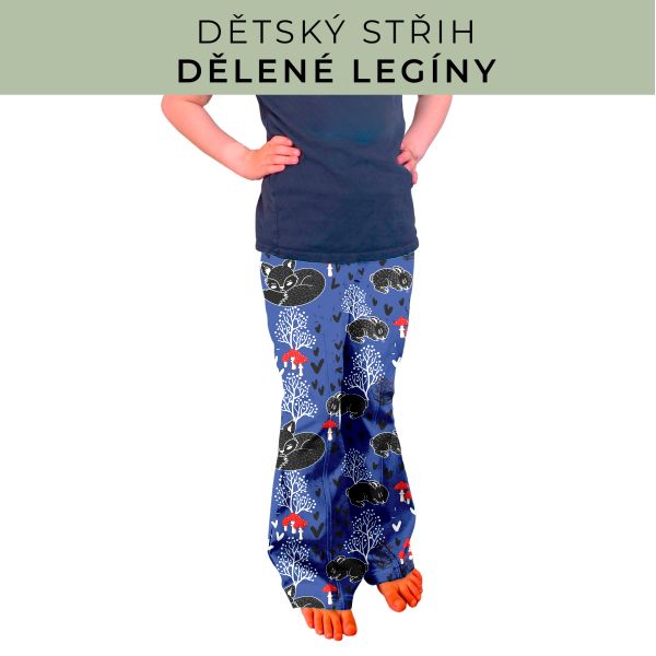 Dětský střih - Dělené legíny