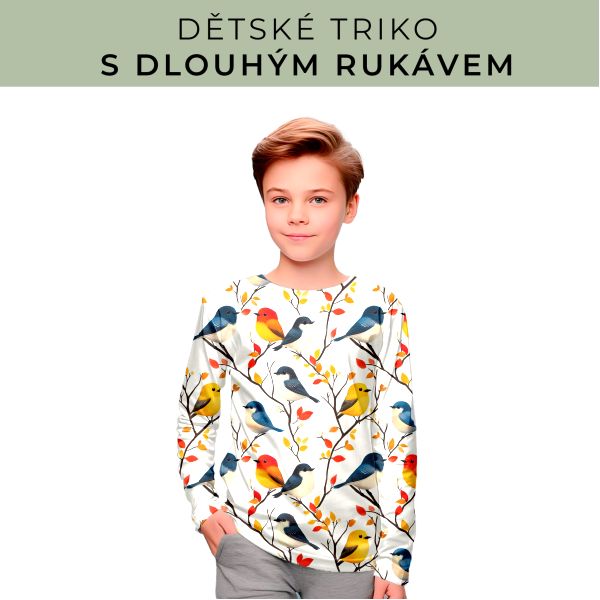 DĚTSKÝ střih - triko dlouhý rukáv