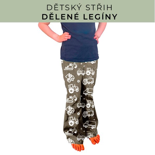 Dětský střih - Dělené legíny