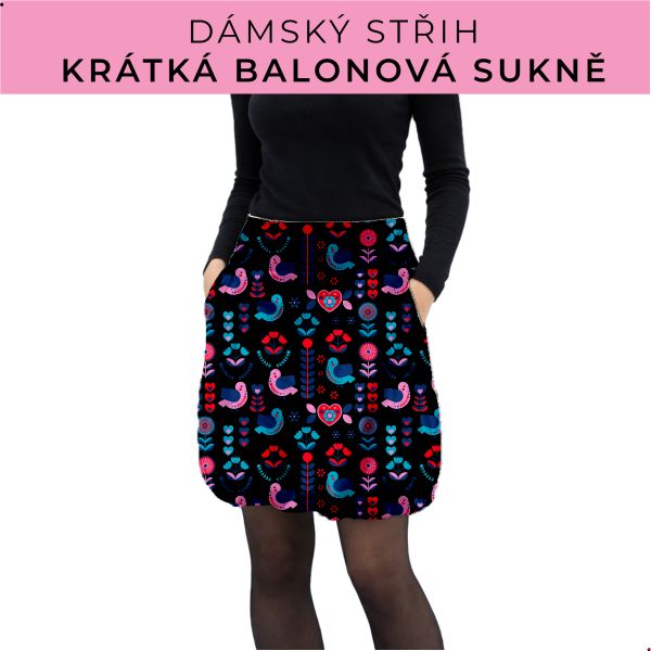Dámský střih - balonová krátká sukně