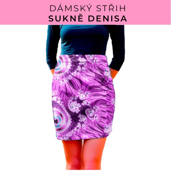 Dámský střih - Dámská sukně Denisa