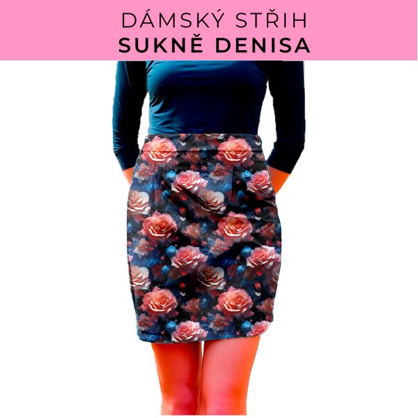 Dámský střih - Dámská sukně Denisa