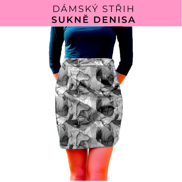 Dámský střih - Dámská sukně Denisa