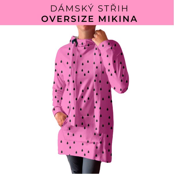 DÁMSKÝ střih - Oversize mikina