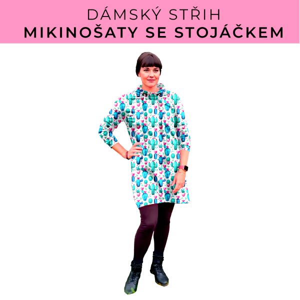 Dámský střih - mikinové šaty se stojáčkem