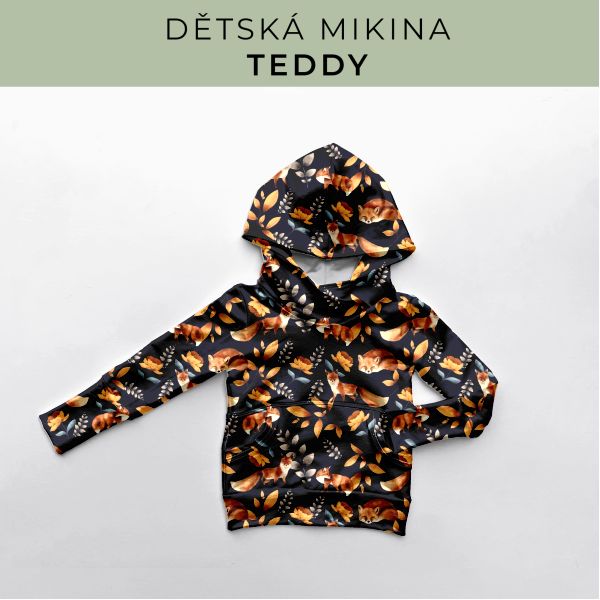 DĚTSKÝ střih - Mikina Teddy