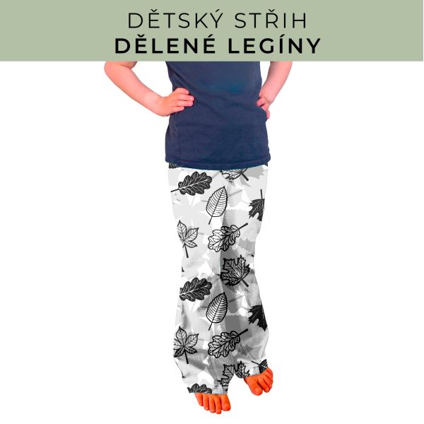 Dětský střih - Dělené legíny