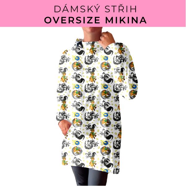 DÁMSKÝ střih - Oversize mikina