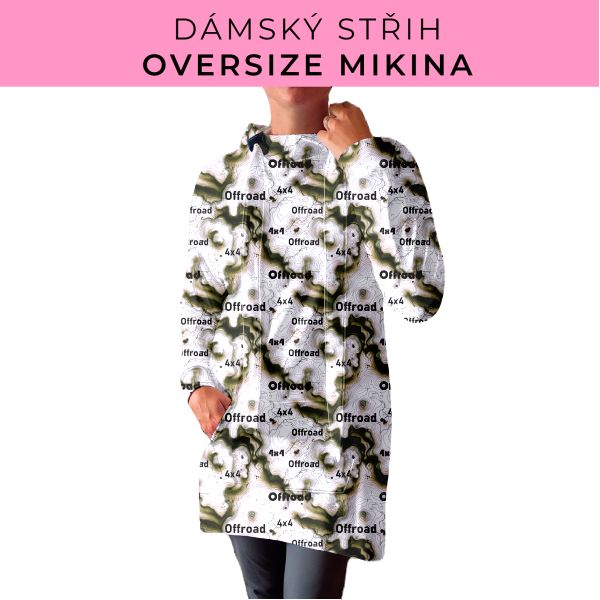 DÁMSKÝ střih - Oversize mikina