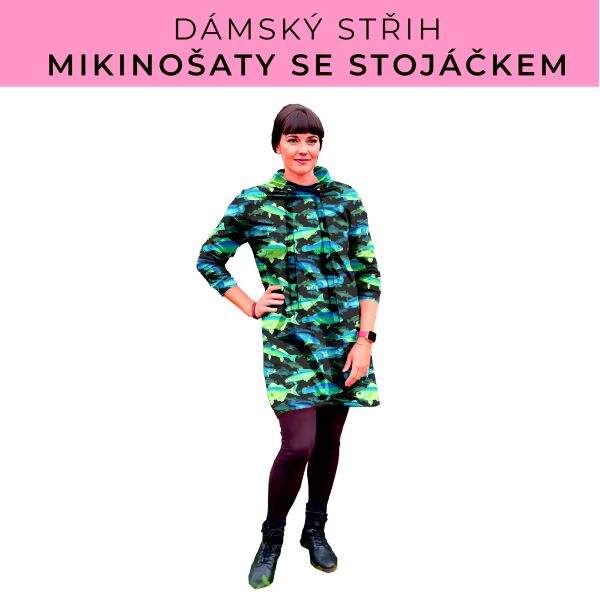 Dámský střih - mikinové šaty se stojáčkem