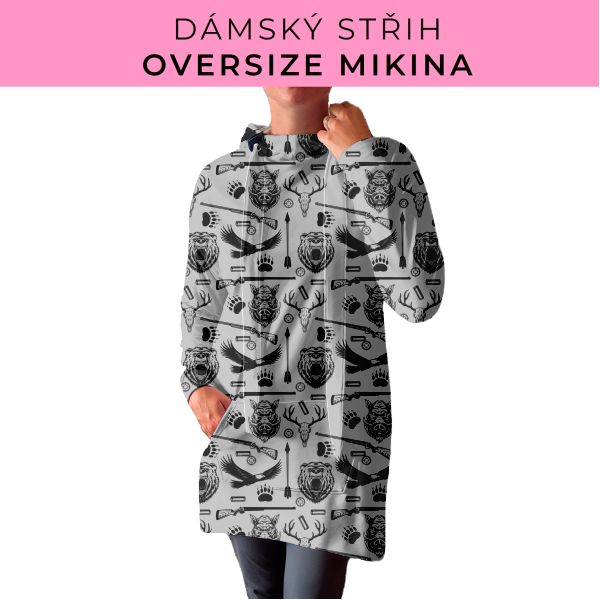 DÁMSKÝ střih - Oversize mikina