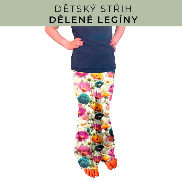 Dětský střih - Dělené legíny