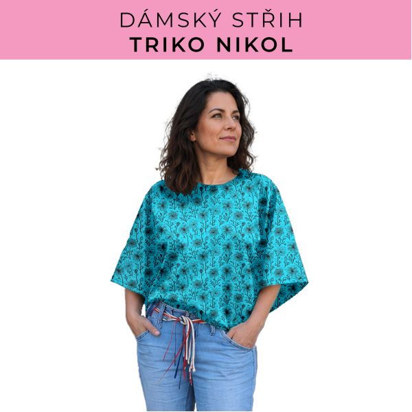 Dámský střih -  triko Nikol