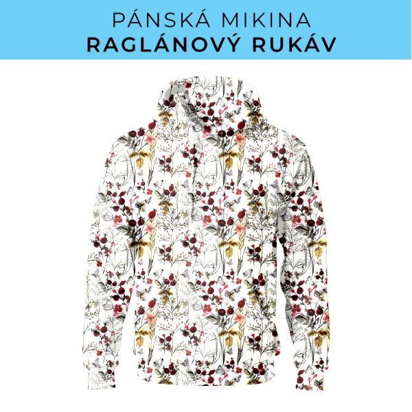 PÁNSKÝ střih - mikina raglan ZÁKLADNÍ s kapucí