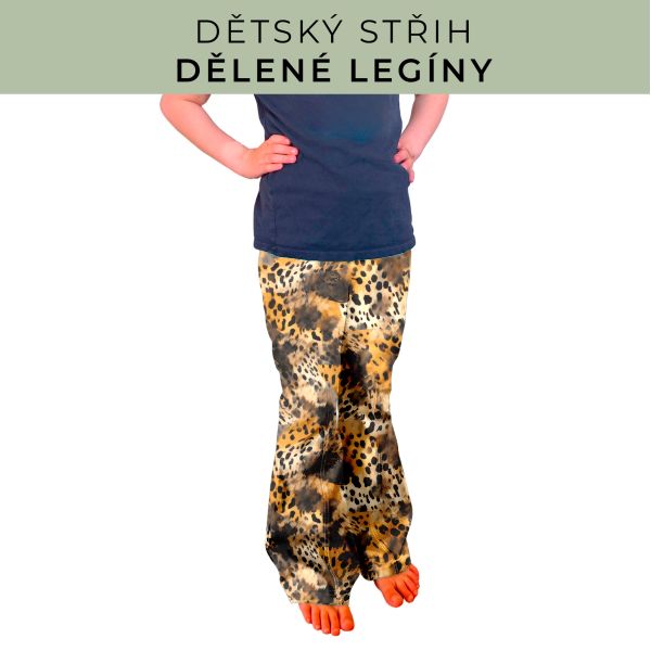 Dětský střih - Dělené legíny