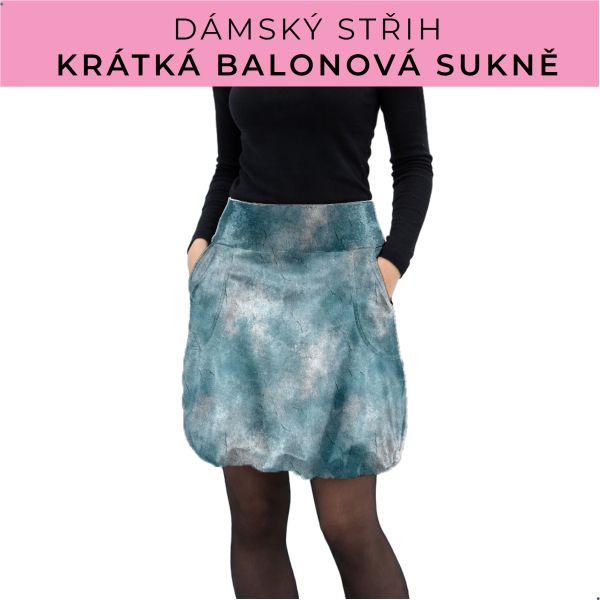 Dámský střih - balonová krátká sukně