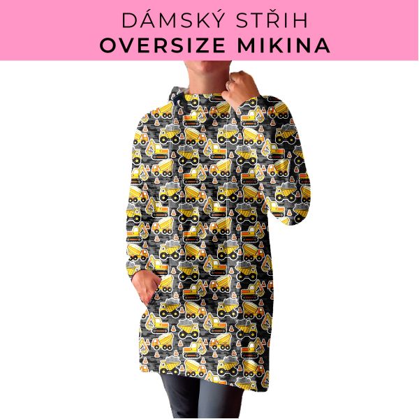 DÁMSKÝ střih - Oversize mikina