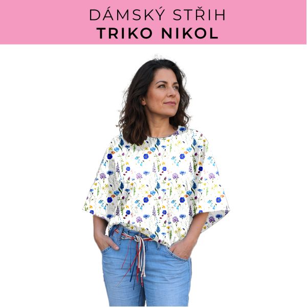 Dámský střih -  triko Nikol