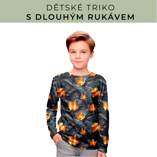 DĚTSKÝ střih - triko dlouhý rukáv