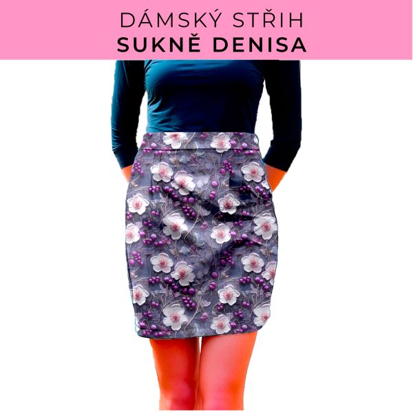 Dámský střih - Dámská sukně Denisa