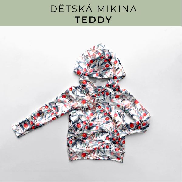 DĚTSKÝ střih - Mikina Teddy
