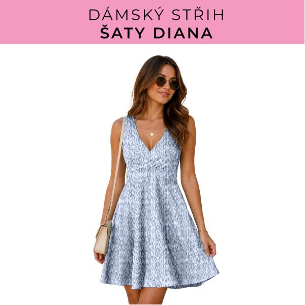 Dámský střih - šaty Diana