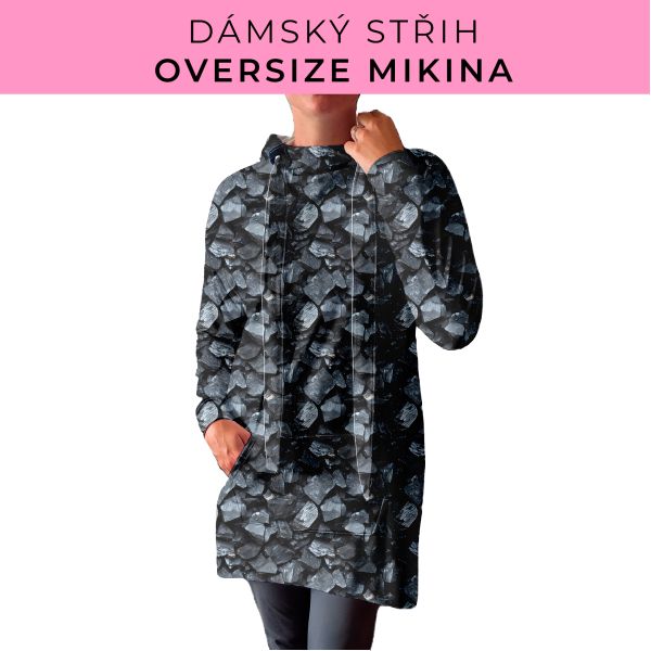 DÁMSKÝ střih - Oversize mikina