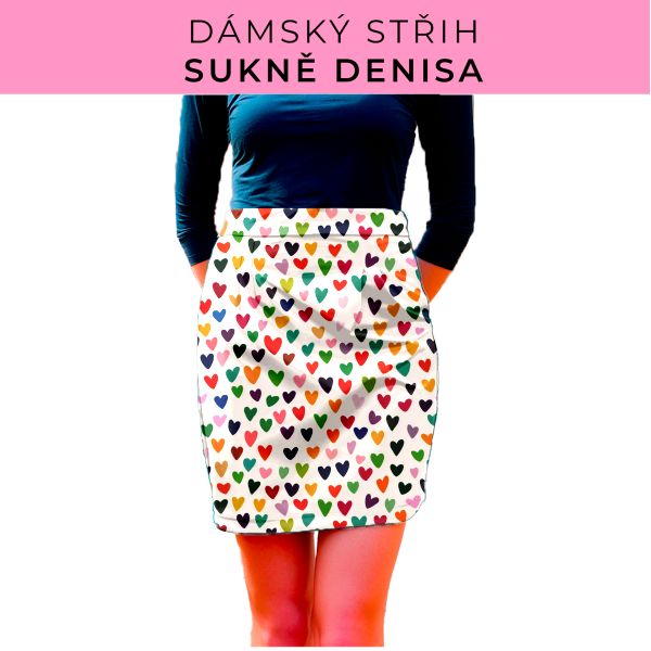 Dámský střih - Dámská sukně Denisa