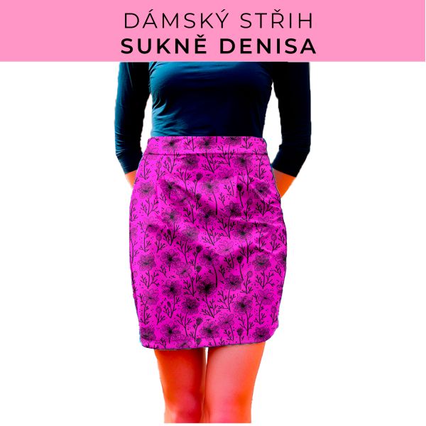 Dámský střih - Dámská sukně Denisa