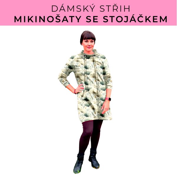 Dámský střih - mikinové šaty se stojáčkem