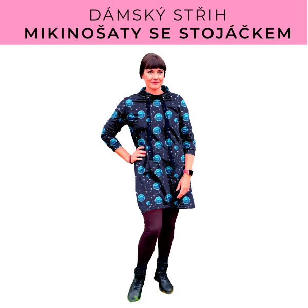 Dámský střih - mikinové šaty se stojáčkem