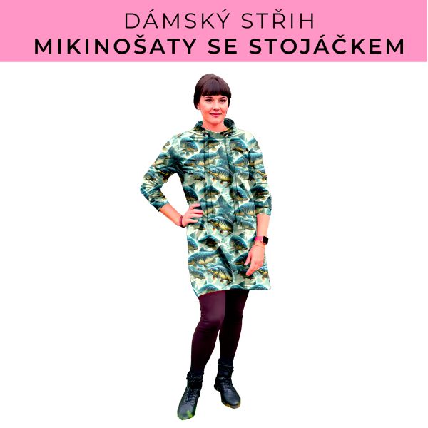 Dámský střih - mikinové šaty se stojáčkem
