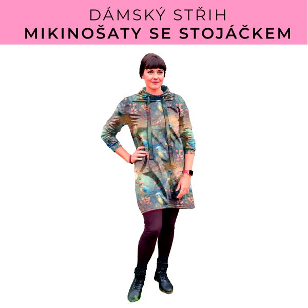 Dámský střih - mikinové šaty se stojáčkem