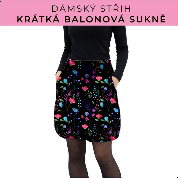 Dámský střih - balonová krátká sukně