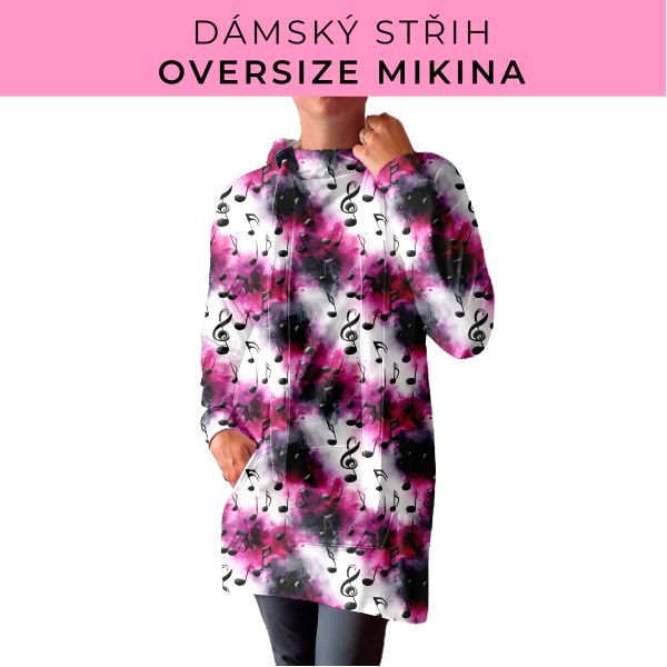 DÁMSKÝ střih - Oversize mikina