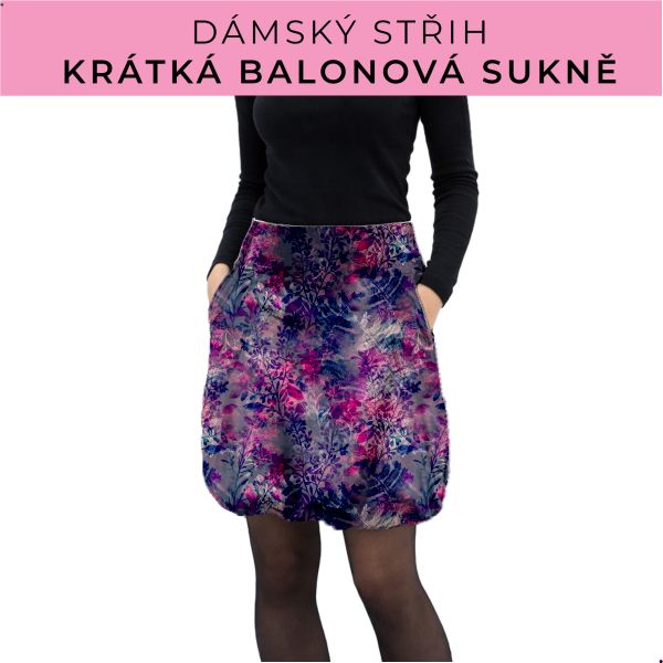 Dámský střih - balonová krátká sukně