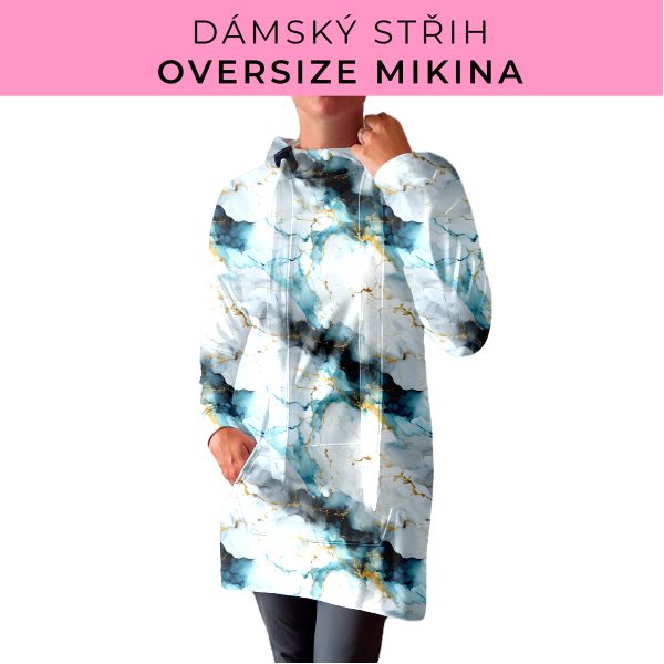 DÁMSKÝ střih - Oversize mikina