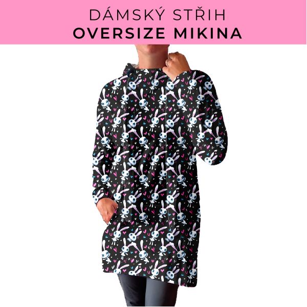 DÁMSKÝ střih - Oversize mikina