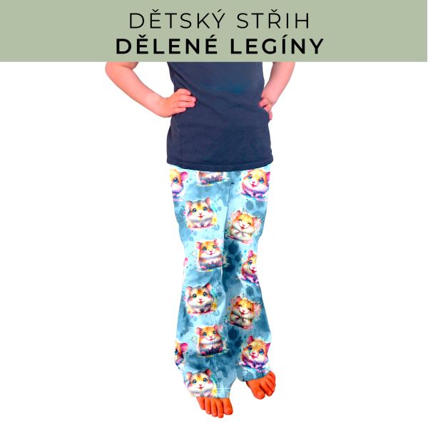 Dětský střih - Dělené legíny