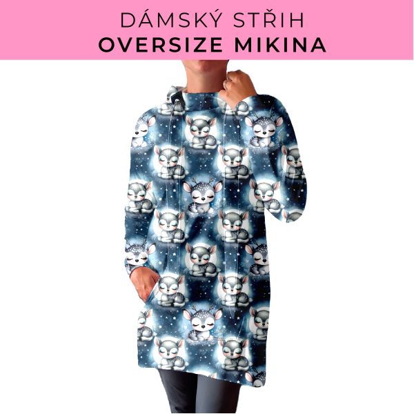 DÁMSKÝ střih - Oversize mikina