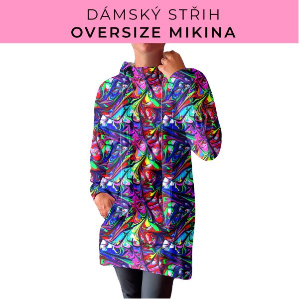 DÁMSKÝ střih - Oversize mikina