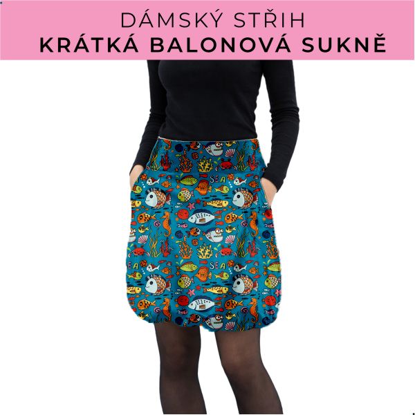 Dámský střih - balonová krátká sukně