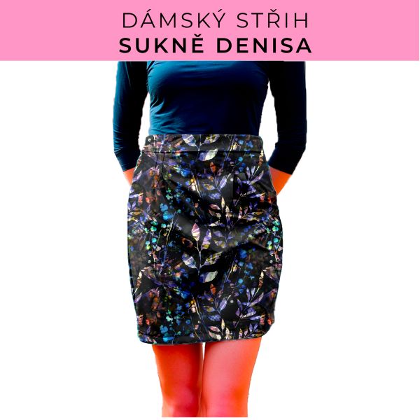 Dámský střih - Dámská sukně Denisa